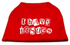 Dog Tee 'I have Issues' Red